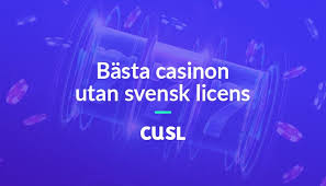 Casino Utan Svensk Licens Bästa Alternativen och Vad Du Behöver Veta Casino Utan Svensk Licens Bästa Alternativen och Vad Du Behöver Veta