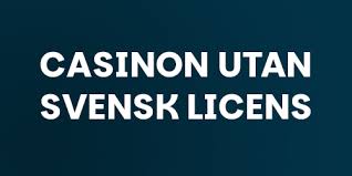 Casino Utan Svensk Licens En Djupdykning i Spelvärlden 452743020